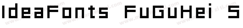 IdeaFonts FuGuHei 55字体转换